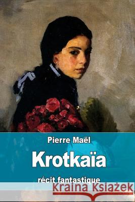 Krotkaïa Halperine-Kaminsky, Ely 9781523936939 Createspace Independent Publishing Platform