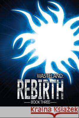 Wasteland: Rebirth Ann Bakshis 9781523942268