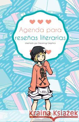 Agenda para reseñas literarias (color): interior a color Magana, Susana Escarabajal 9781523945801