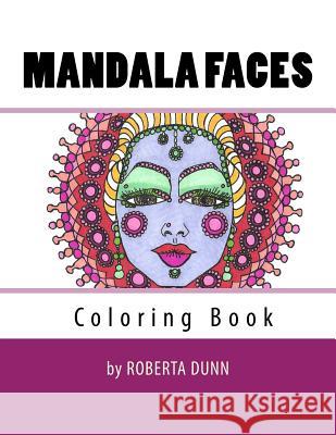 Mandala Faces Roberta Dunn 9781523951130