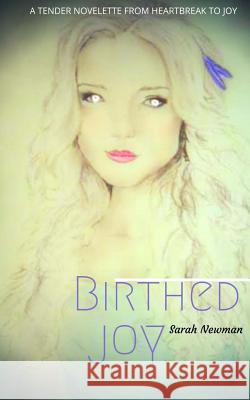 Birthed Joy Sarah Newman Christy Newman 9781523954407