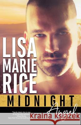 Midnight Angel Lisa Marie Rice 9781523962693