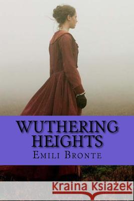 Wuthering Heights Emili Bronte Yordi Abreu 9781523977260 Createspace Independent Publishing Platform