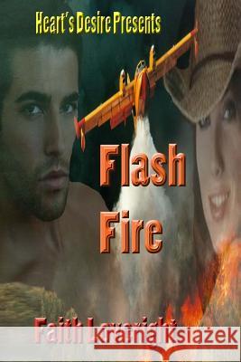 Flash Fire Faith Loveright 9781523992317