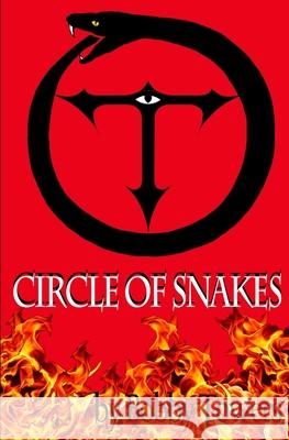 Circle of Snakes Bobby Towers 9781523998524