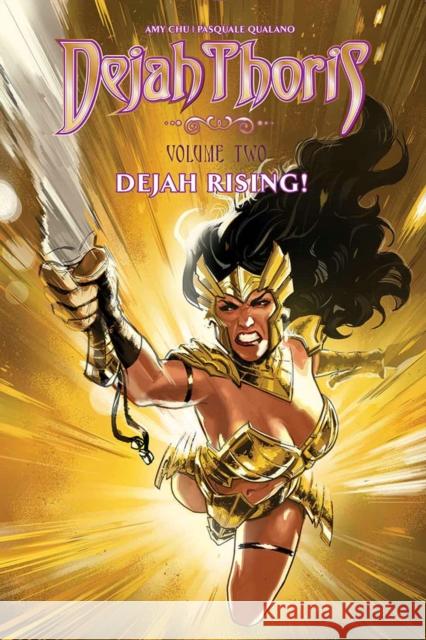 Dejah Thoris: Dejah Rising Amy Chu Pasquale Qualano 9781524114480 Dynamite Entertainment