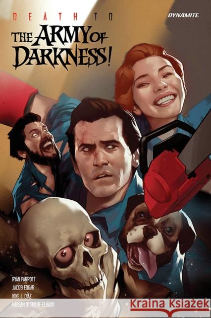 Death To The Army of Darkness Ryan Parrott 9781524119348 Dynamite Entertainment