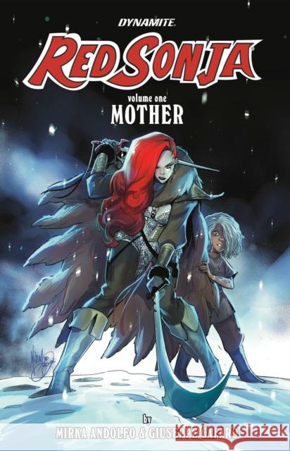 Red Sonja: Mother Volume 1 Mirka Andolfo 9781524121617