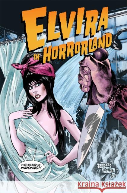 Elvira in Horrorland David Avallone 9781524122904 Dynamite Entertainment