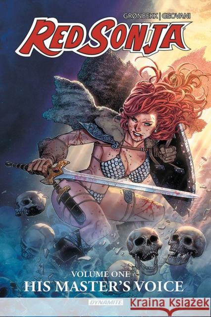 Red Sonja Vol. 1: His Masters Voice Torunn GrÃ¸nbekk 9781524124465 Dynamite Entertainment