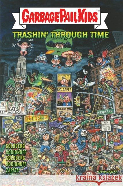 GARBAGE PAIL KIDS: Trashin' Through Time Stephen Radney-MacFarland 9781524124939