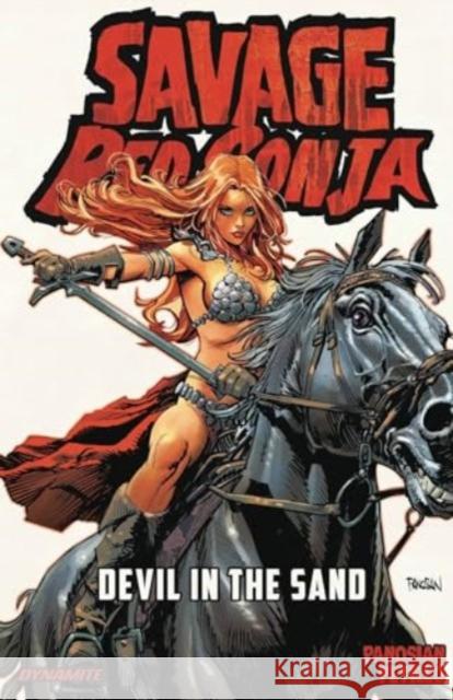 Savage Red Sonja: Devil in the Sand Dan Panosian 9781524125257 Dynamite Entertainment