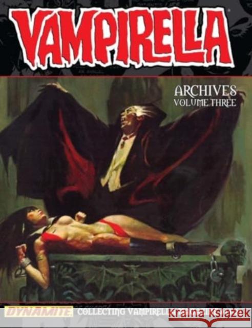 Vampirella Archives Volume 3 Bill DuBay Archie Goodwin Doug Moench 9781524126520 Dynamite Entertainment