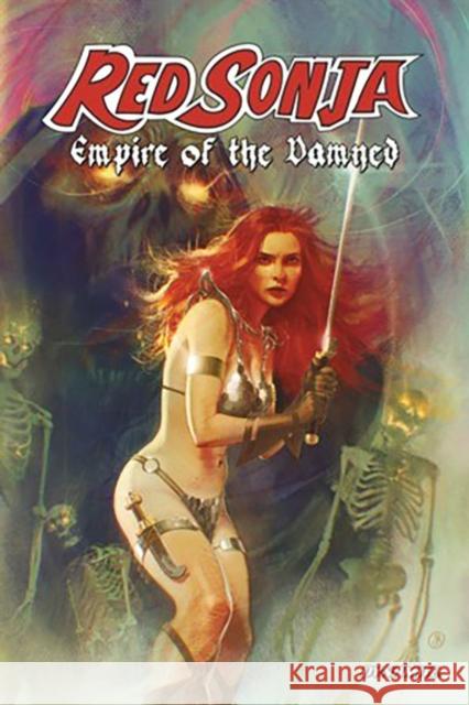 Red Sonja: Empire of the Damned Steve Niles 9781524126957 Dynamite Entertainment