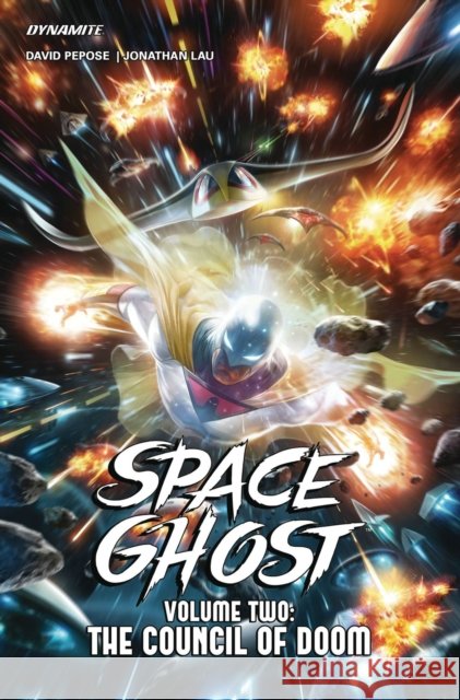 Space Ghost Vol. 2 David Pepose 9781524127466 Dynamite Entertainment
