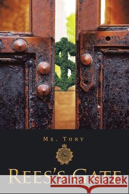 Rees's Gate MS Tory 9781524502553