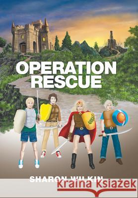 Operation Rescue Sharon Wilkin 9781524502737