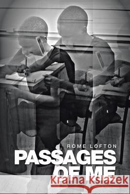 Passages of Me Rome Lofton 9781524503031