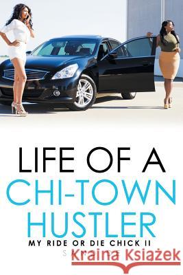 Life of a Chi-Town Hustler Sand de 9781524507244