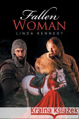 Fallen Woman MS Linda Kennedy 9781524507633