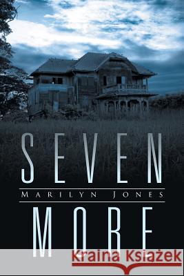 Seven More Marilyn Jones 9781524510916