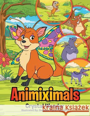 Animiximals Crystal Wenger 9781524526986