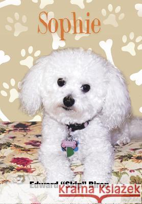 Sophie Edward Biron 9781524528676 Xlibris