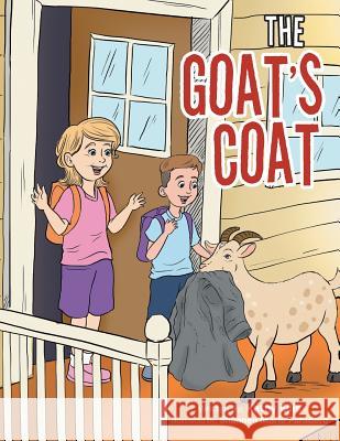 The Goat's Coat Kathy Ellis 9781524530532 Xlibris