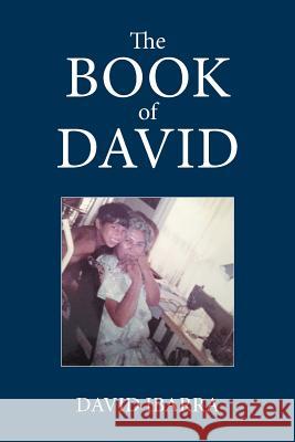 The Book of David David Ibarra 9781524534875