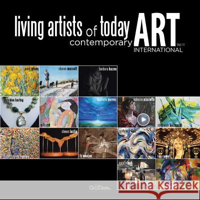 Living Artists of Today: Contemporary Art Vol. III Mila Ryk 9781524535230 Xlibris