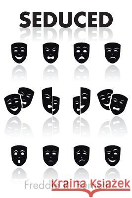 Seduced Freddie R Burnett 9781524536046