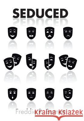 Seduced Freddie R Burnett 9781524536053