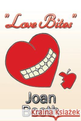 Love Bites Joan Booth   9781524551599