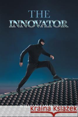 The Innovator William Emmett 9781524561888