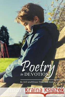 Poetry in Devotion Elliot Sexto 9781524577667