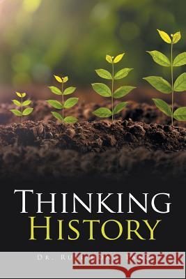 Thinking History Dr Ruei Tang 9781524577957