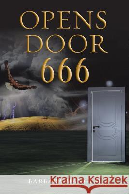 Opens Door 666 Barbara Mangum 9781524578893