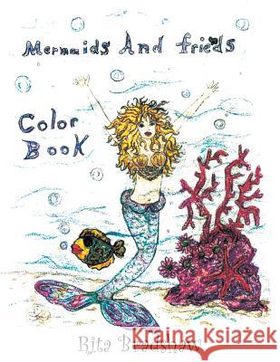 Mermaids and Friends Rita Bradshaw 9781524589585