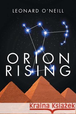 Orion Rising Leonard O'Neill 9781524616168