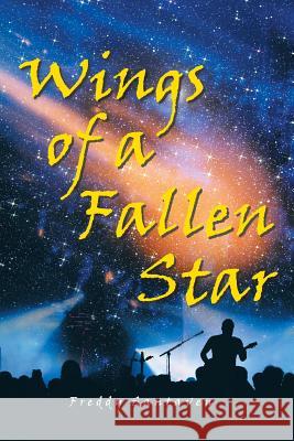 Wings of a Fallen Star: So Far Away Freddy Santaven 9781524617493 Authorhouse