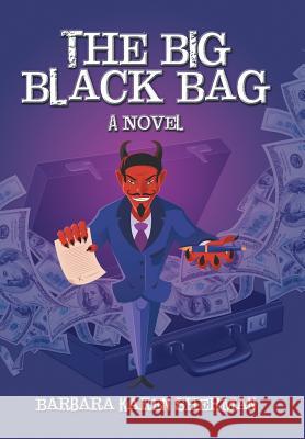 The Big Black Bag Barbara Karen Sherman 9781524618681