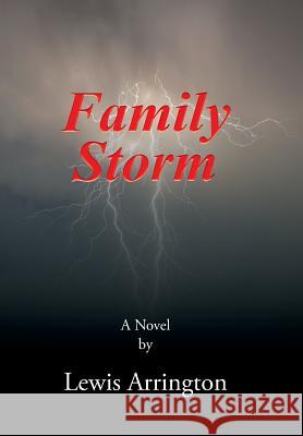 Family Storm Lewis Arrington 9781524625269