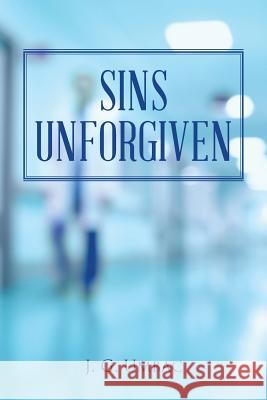 Sins Unforgiven J G Umbac 9781524626006 Authorhouse