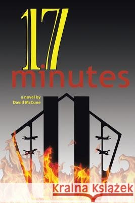 17 Minutes David McCune 9781524626457