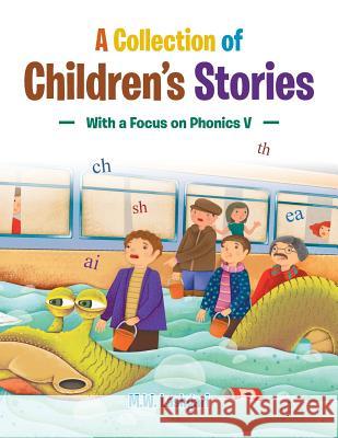 A Collection of Children's Stories: With a Focus o Lashgari, Masoumeh 9781524633059 Authorhouse