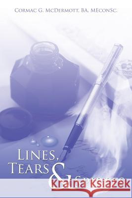 Lines, Tears & Spirits Ba Meconsc, Cormac G. McDermott 9781524633301