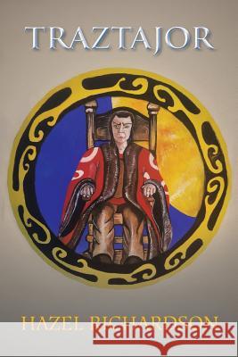 Traztajor Hazel Richardson 9781524636722