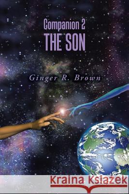 Companion 2: The Son Ginger R. Brown 9781524654221