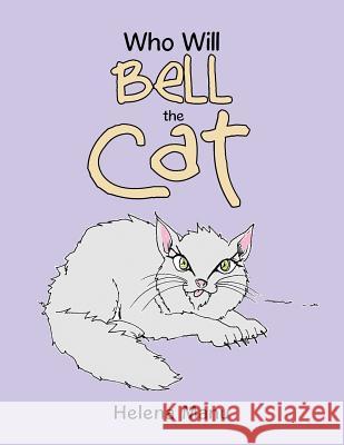Who Will Bell the Cat Helena Manu 9781524656874