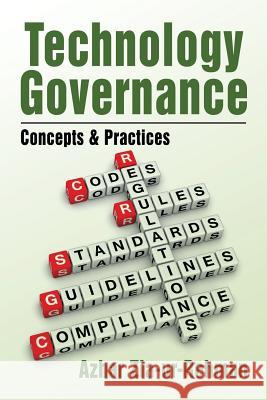 Technology Governance: Concepts & Practices Azhar Zia-Ur-Rehman 9781524678159